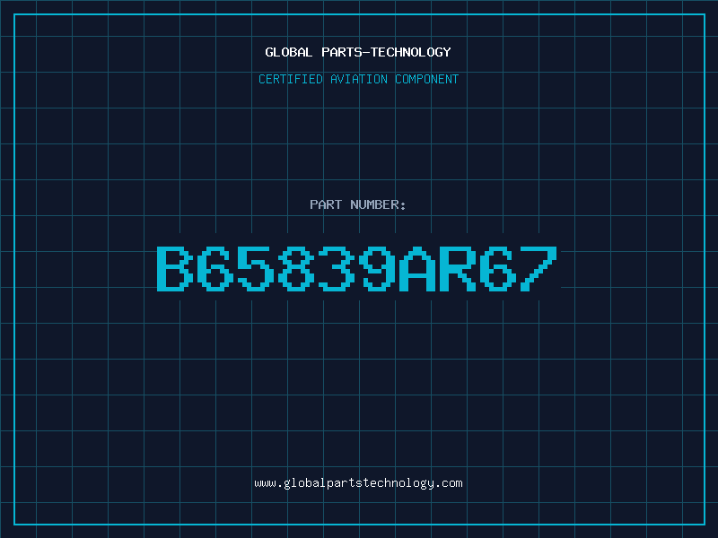 Aviation Part B65839AR67