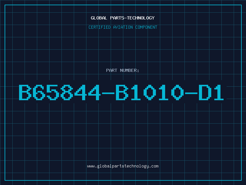 Aviation Part B65844-B1010-D1