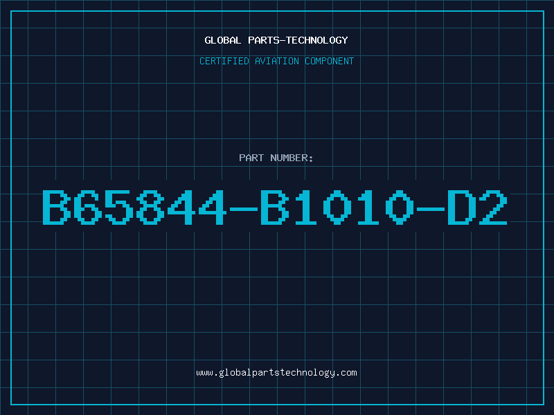 Aviation Part B65844-B1010-D2