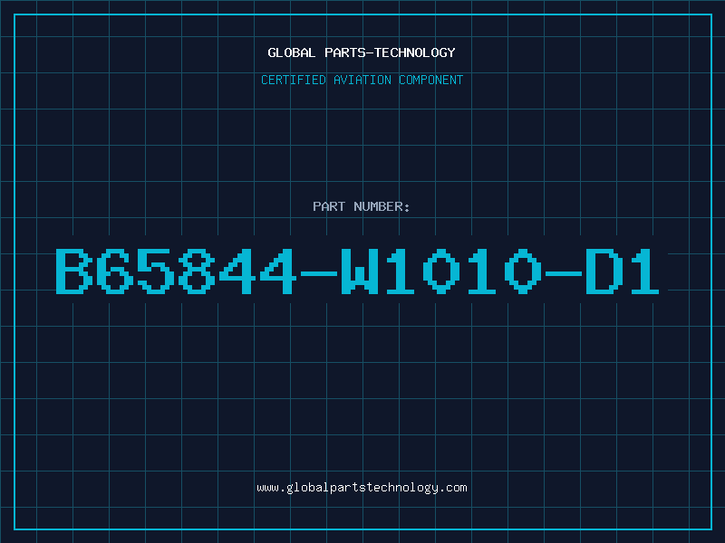 Aviation Part B65844-W1010-D1