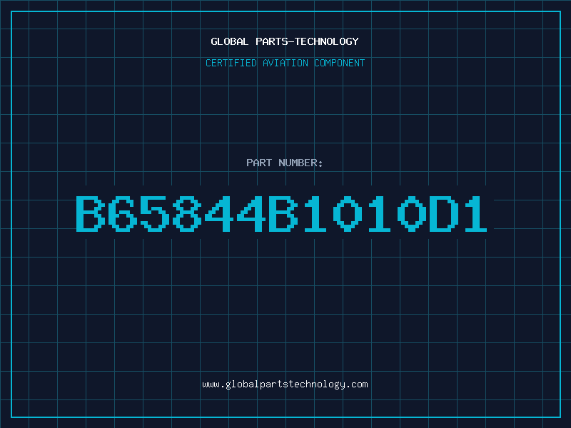 Aviation Part B65844B1010D1