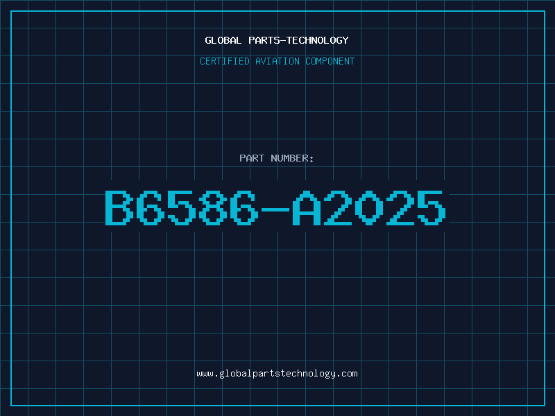 Aviation Part B6586-A2025
