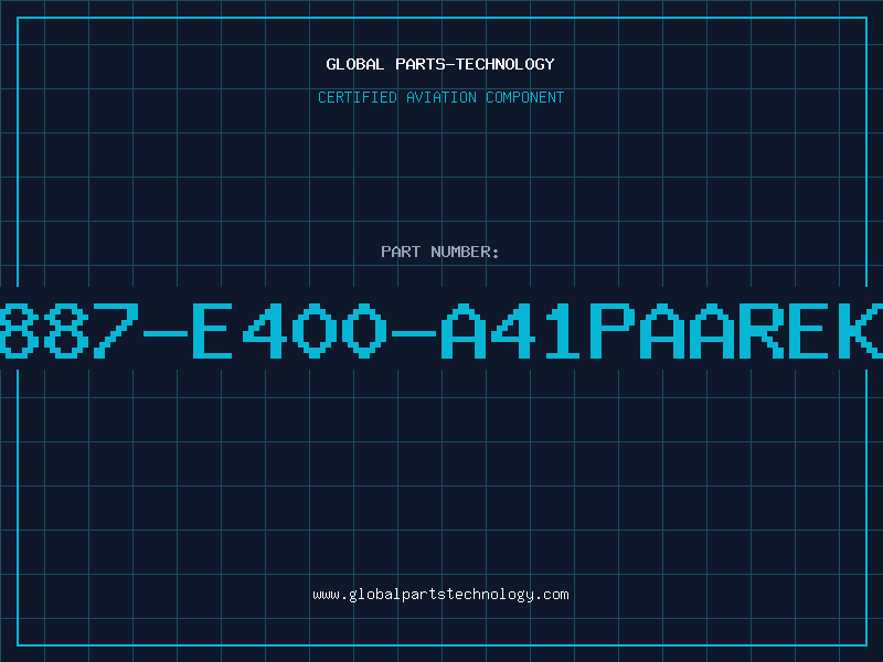 Aviation Part B65887-E400-A41PaareK200