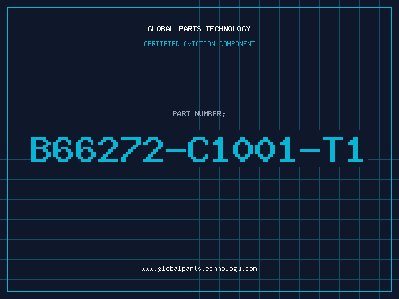 Aviation Part B66272-C1001-T1