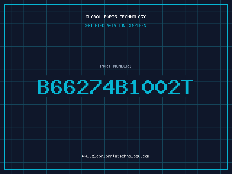 Aviation Part B66274B1002T