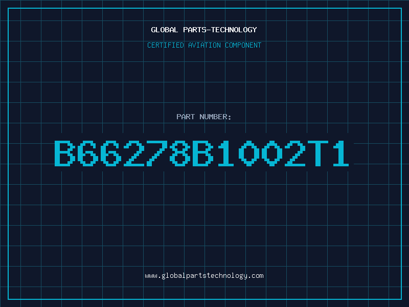 Aviation Part B66278B1002T1