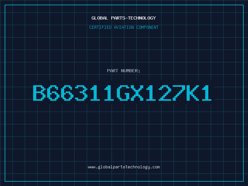 Aviation Part B66311GX127K1