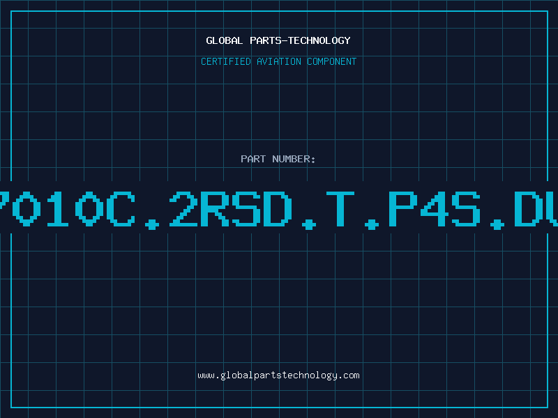 Aviation Part B7010C.2RSD.T.P4S.DUL