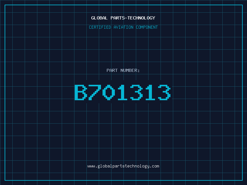 Aviation Part B701313