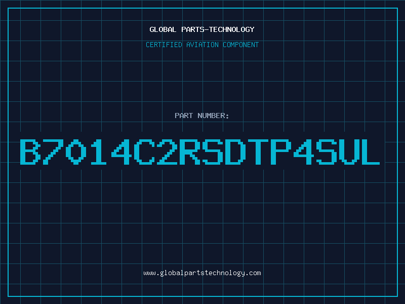 Aviation Part B7014C2RSDTP4SUL