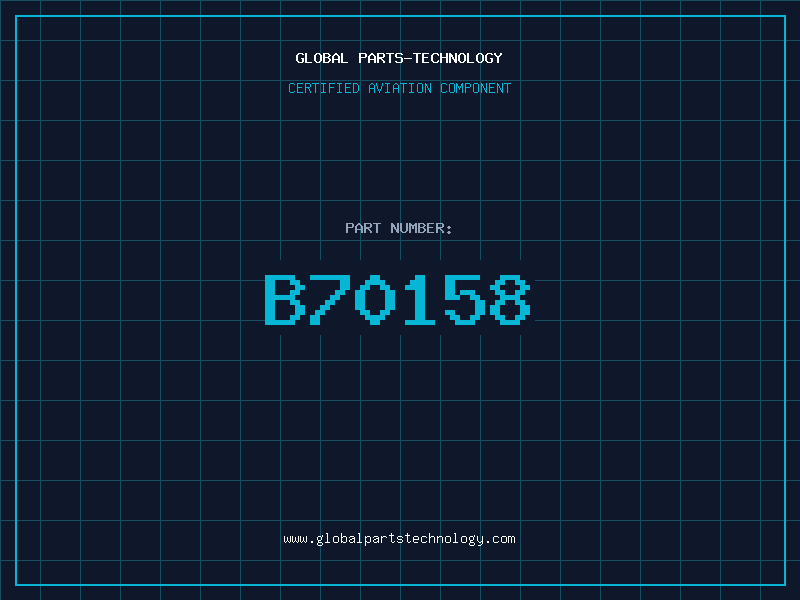 Aviation Part B70158