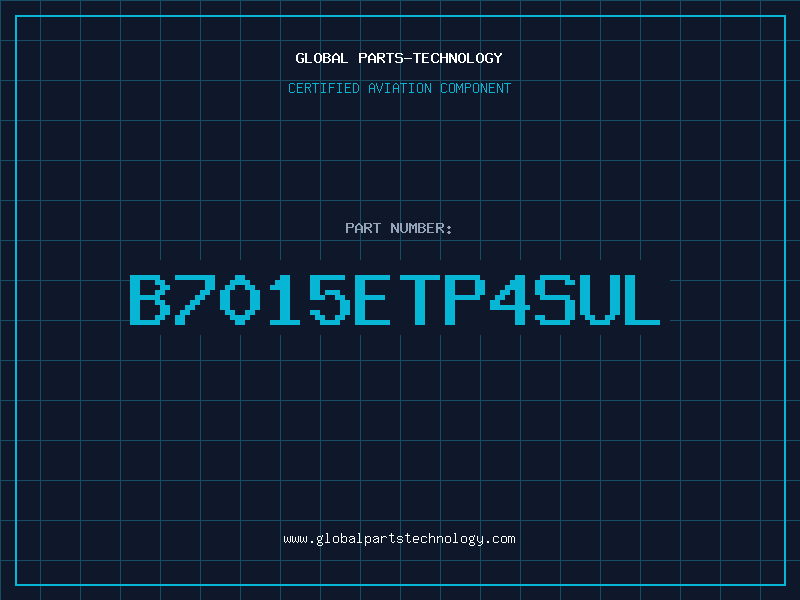 Aviation Part B7015ETP4SUL