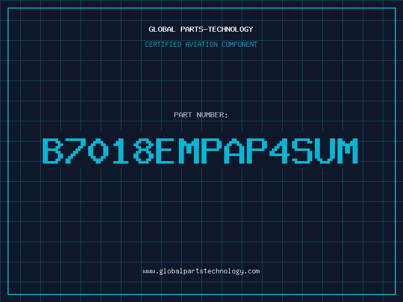 Aviation Part B7018EMPAP4SUM