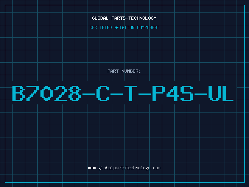Aviation Part B7028-C-T-P4S-UL