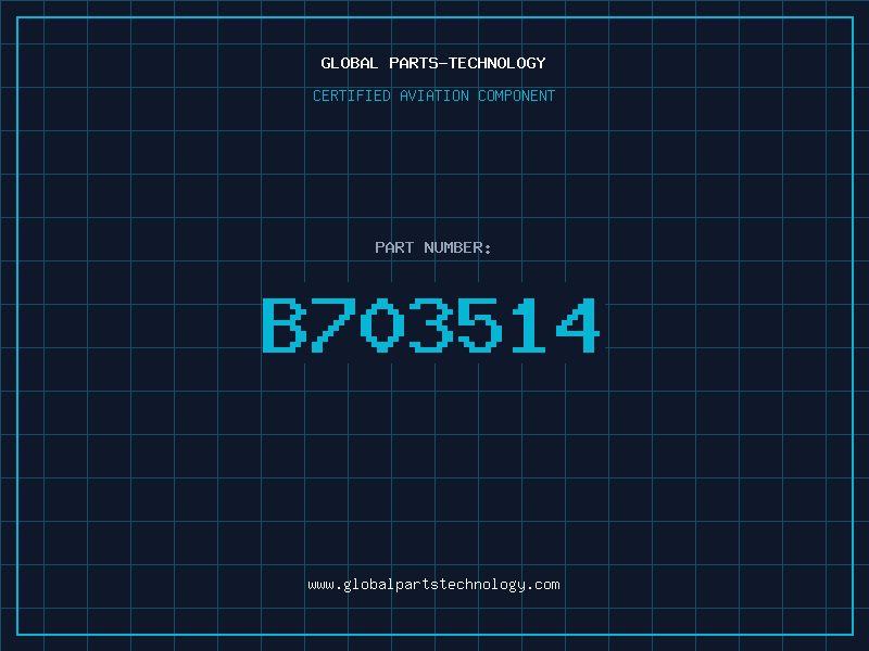 Aviation Part B703514