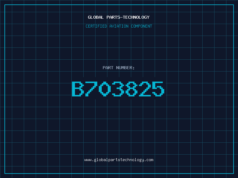 Aviation Part B703825