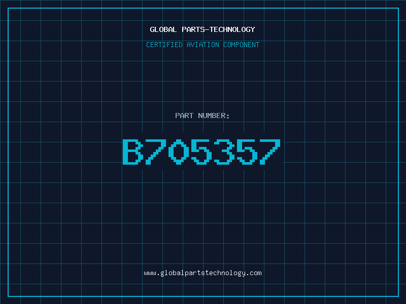 Aviation Part B705357