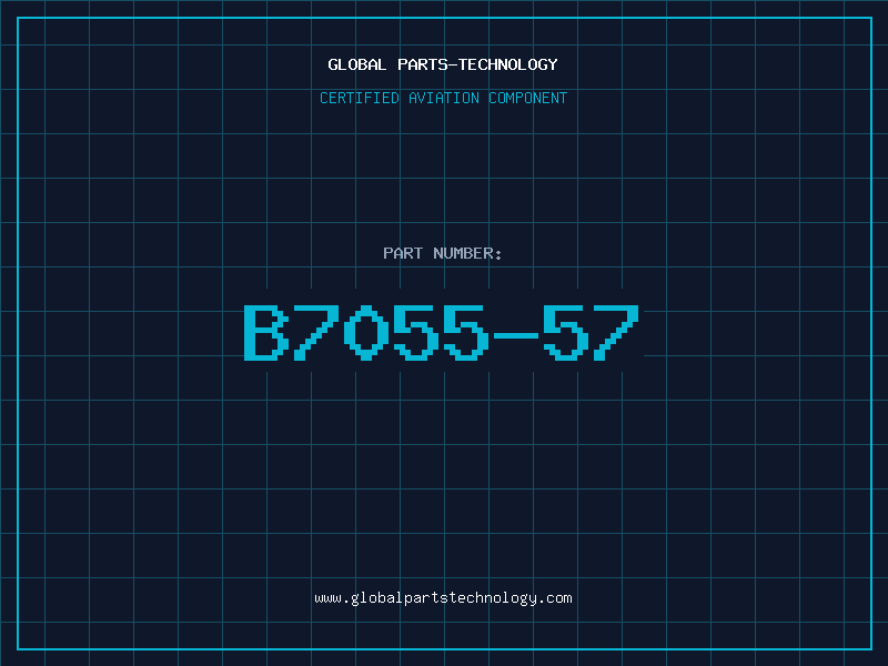 Aviation Part B7055-57