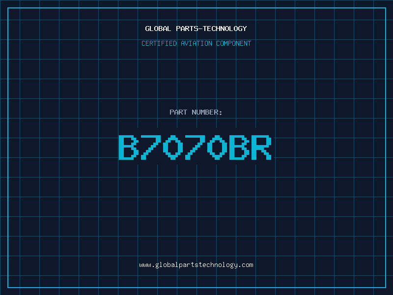 Aviation Part B7070BR