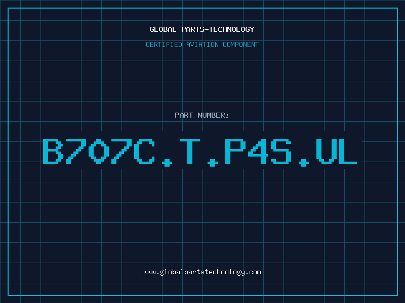 Aviation Part B707C.T.P4S.UL