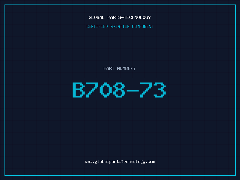 Aviation Part B708-73