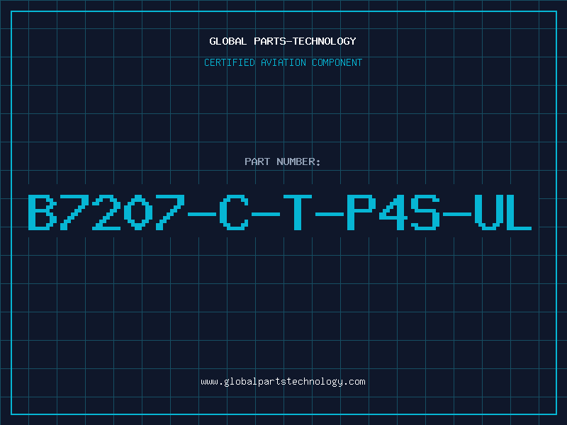 Aviation Part B7207-C-T-P4S-UL