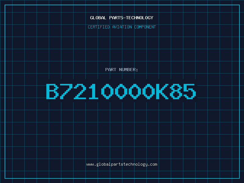 Aviation Part B7210000K85