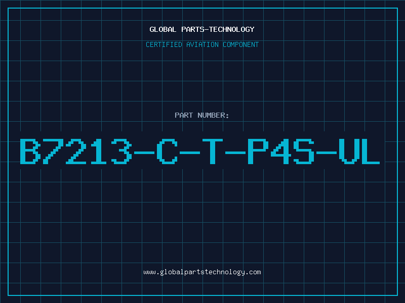 Aviation Part B7213-C-T-P4S-UL