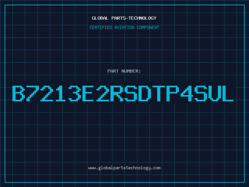 Aviation Part B7213E2RSDTP4SUL