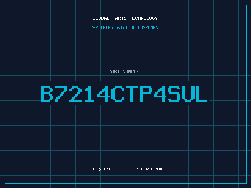 Aviation Part B7214CTP4SUL