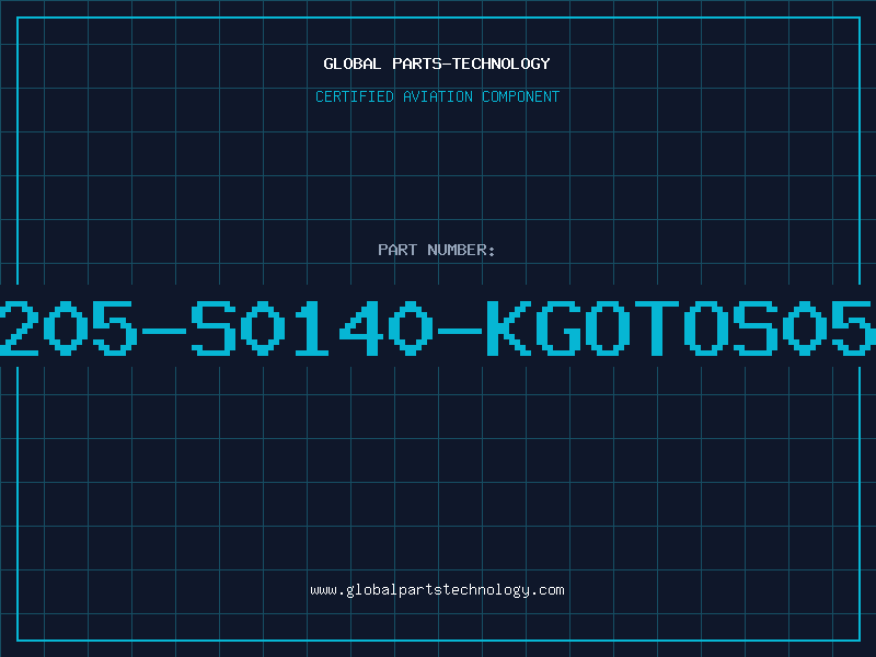 Aviation Part B72205-S0140-KGOTOS05K14