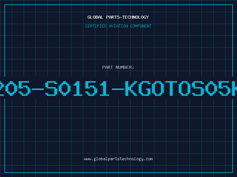 Aviation Part B72205-S0151-KGOTOS05K150