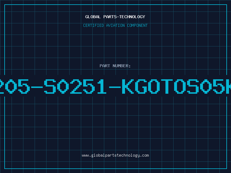 Aviation Part B72205-S0251-KGOTOS05K250