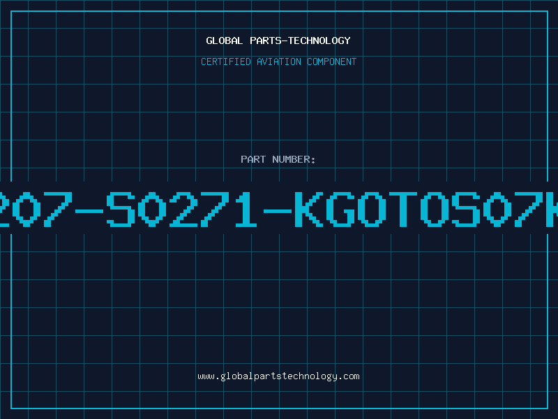 Aviation Part B72207-S0271-KGOTOS07K275
