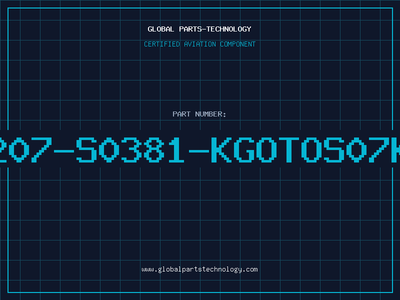 Aviation Part B72207-S0381-KGOTOS07K385