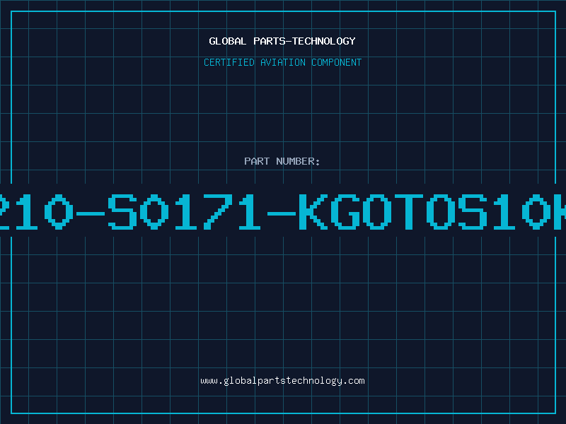 Aviation Part B72210-S0171-KGOTOS10K175
