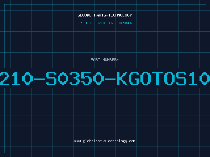 Aviation Part B72210-S0350-KGOTOS10K35