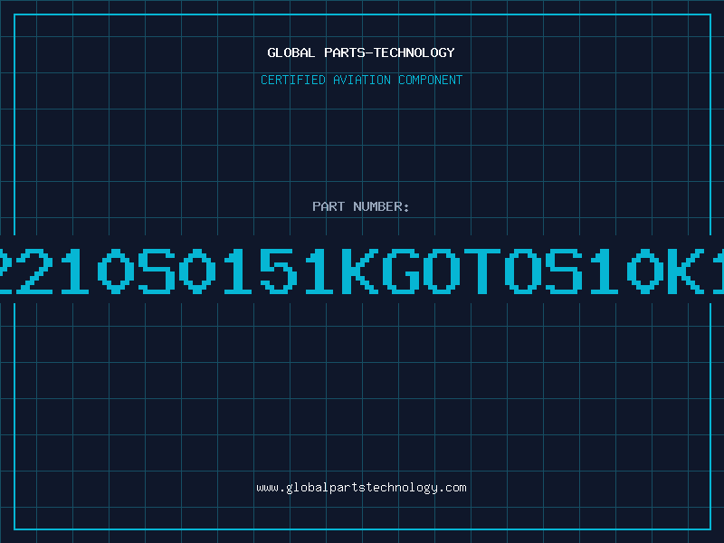 Aviation Part B72210S0151KGOTOS10K150
