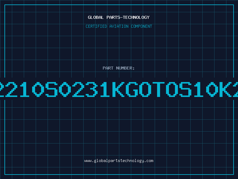 Aviation Part B72210S0231KGOTOS10K230