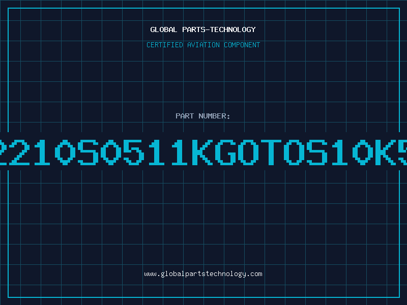 Aviation Part B72210S0511KGOTOS10K510