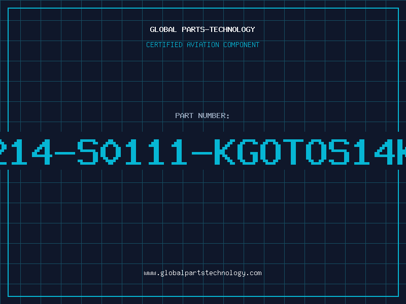 Aviation Part B72214-S0111-KGOTOS14K115