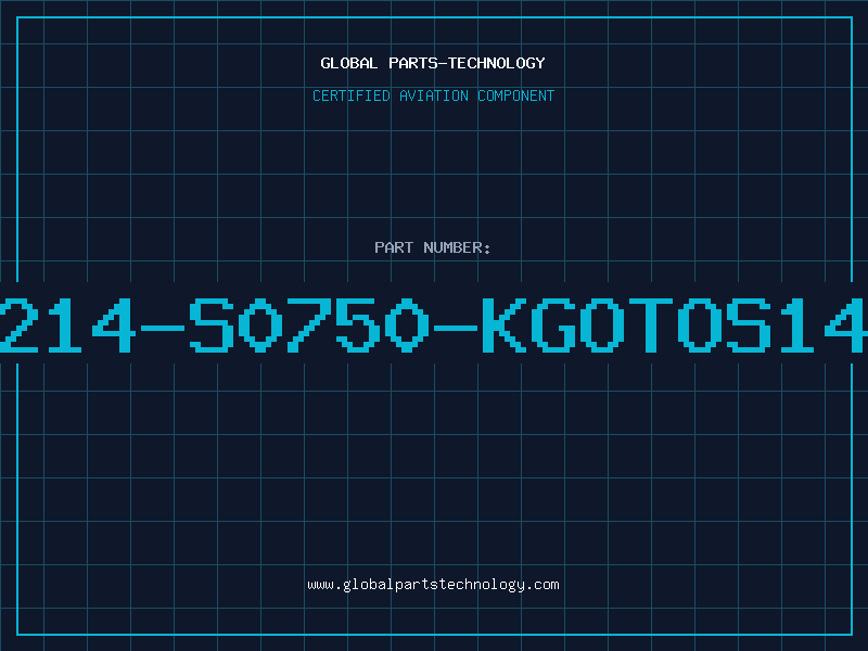 Aviation Part B72214-S0750-KGOTOS14K75