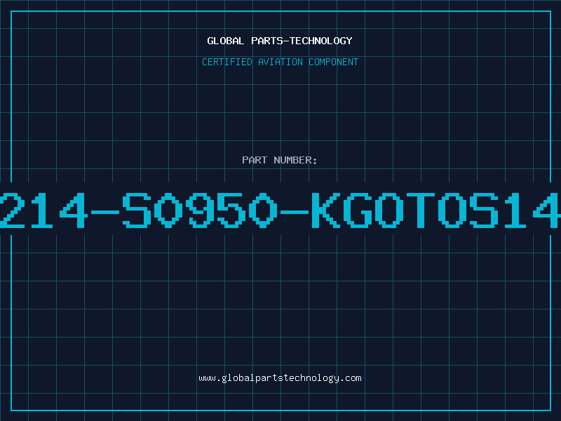 Aviation Part B72214-S0950-KGOTOS14K95