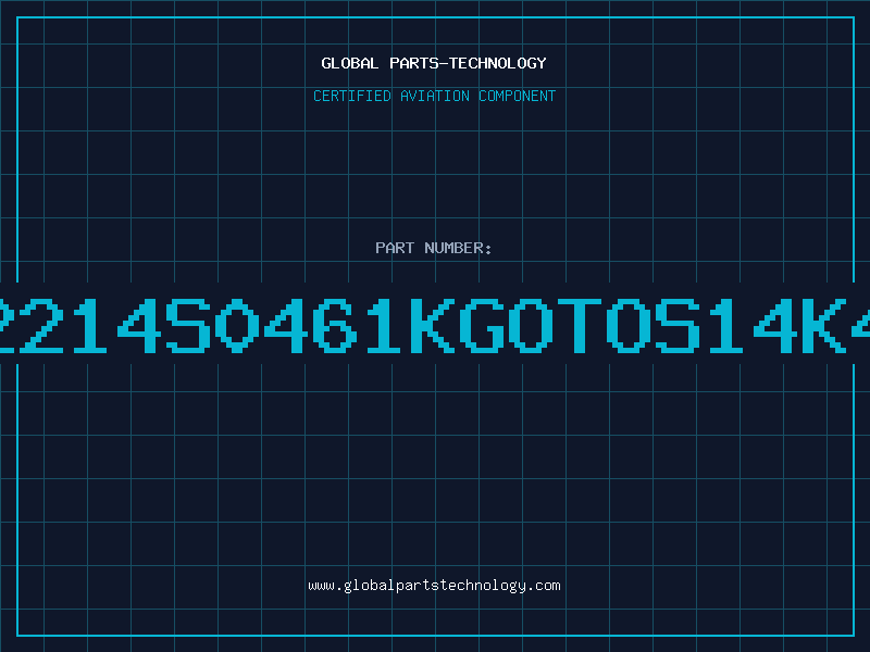 Aviation Part B72214S0461KGOTOS14K460