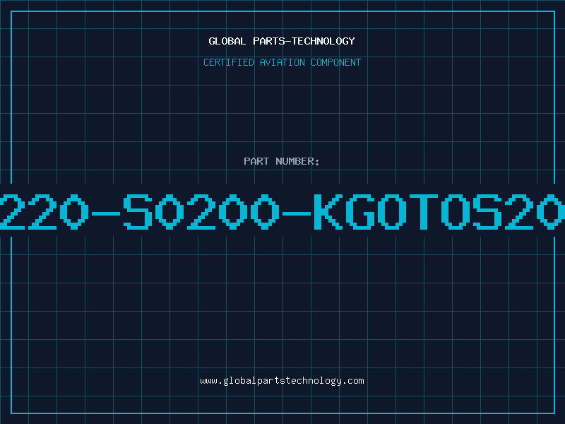 Aviation Part B72220-S0200-KGOTOS20K20