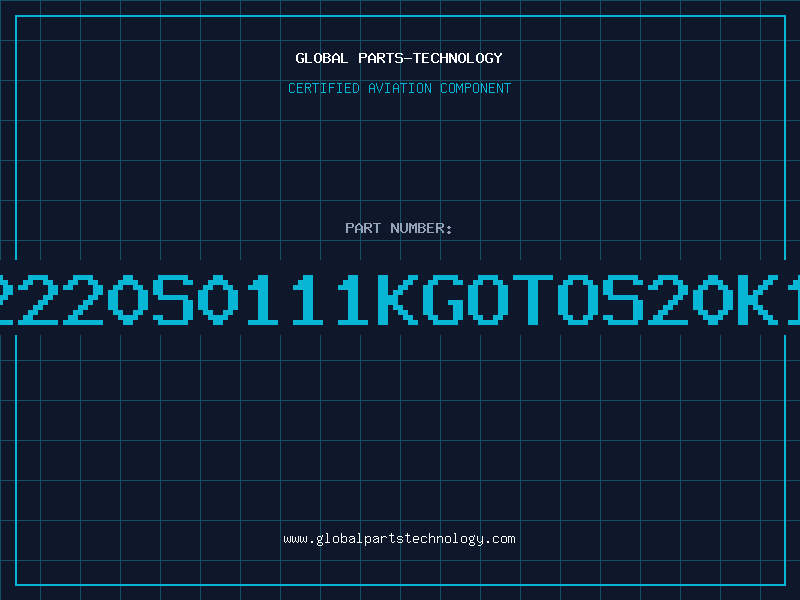 Aviation Part B72220S0111KGOTOS20K115