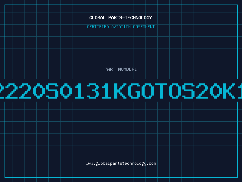 Aviation Part B72220S0131KGOTOS20K130