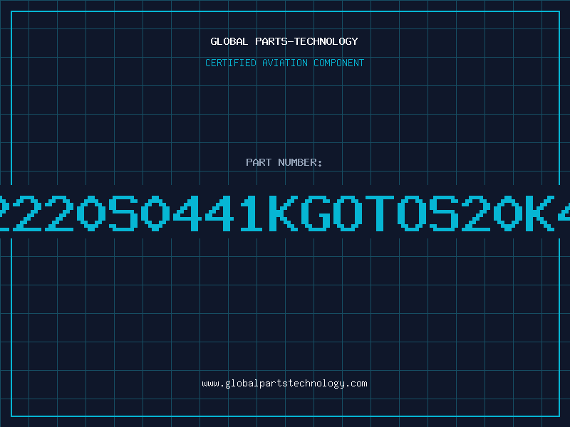 Aviation Part B72220S0441KGOTOS20K440