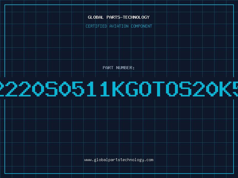 Aviation Part B72220S0511KGOTOS20K510