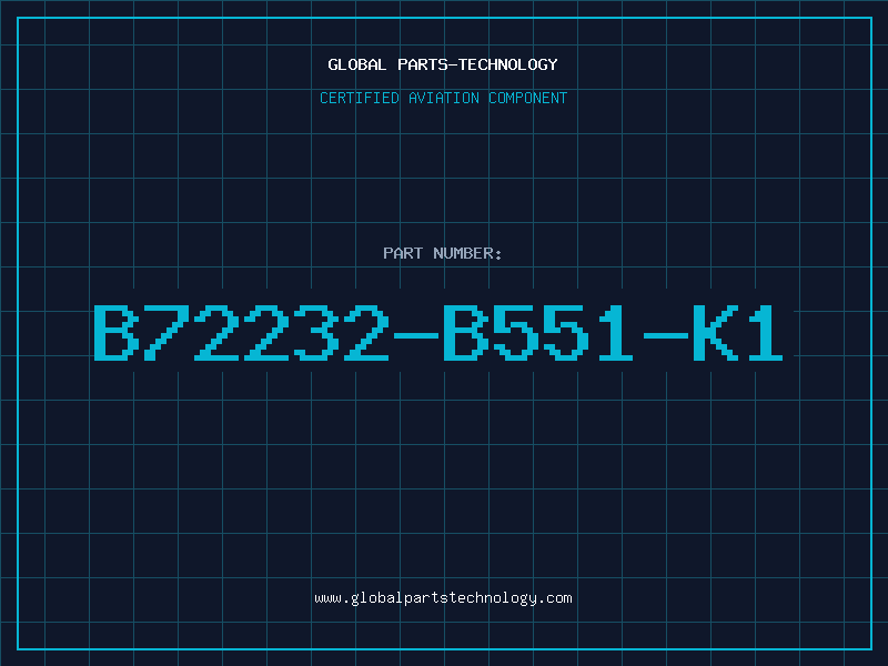 Aviation Part B72232-B551-K1